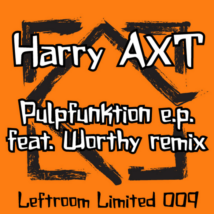 AXT, Harry - Pulpfunktion EP