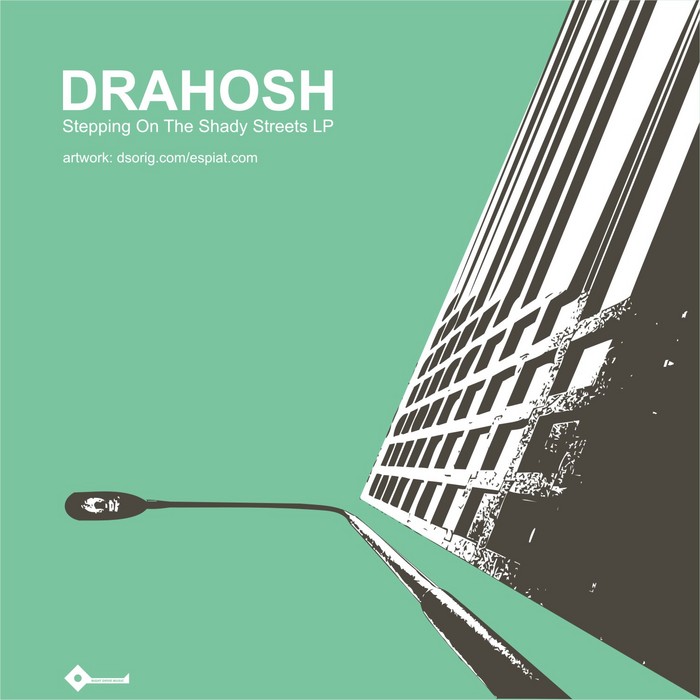 DRAHOSH - Stepping On The Shady Streets LP
