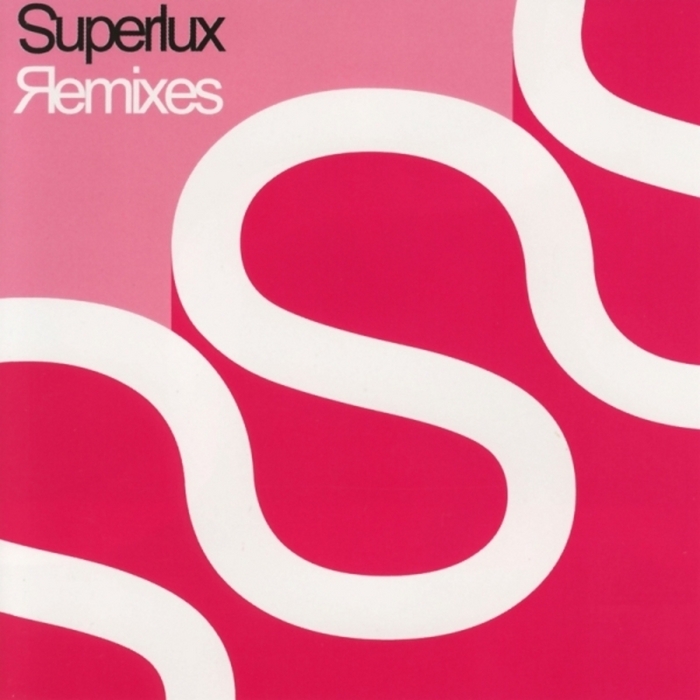 SUPERLUX - Superlux Remixes