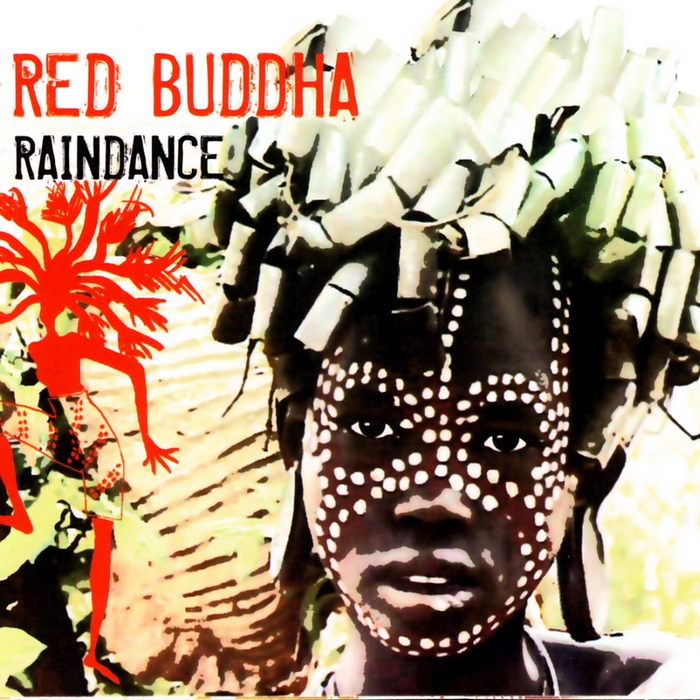 RED BUDDHA - Raindance