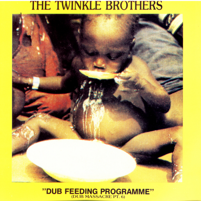 TWINKLE BROTHERS, The - Dub Feeding Program (Dub Massacre Part 6)