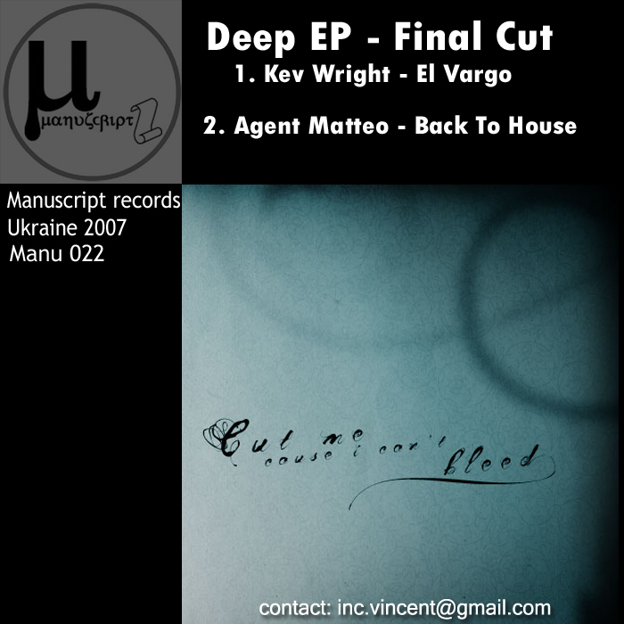 WRIGHT, Kev/AGENT MATTEO - Deep EP: Final Cut