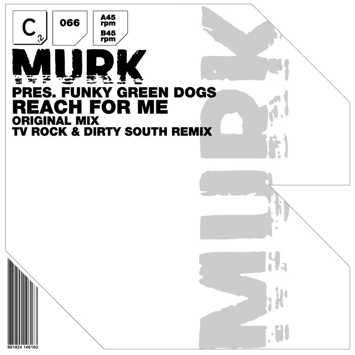 MURK presents FUNKY GREEN DOGS - Reach For Me