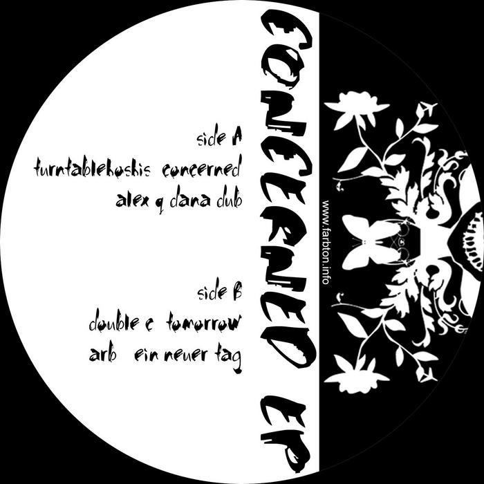 TURNTABLEHOSHIS/ALEX Q/DOUBLE C/ARB - Concerned EP