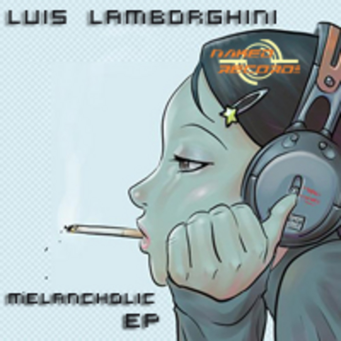 LAMBORGHINI, Luis - Melancholic EP