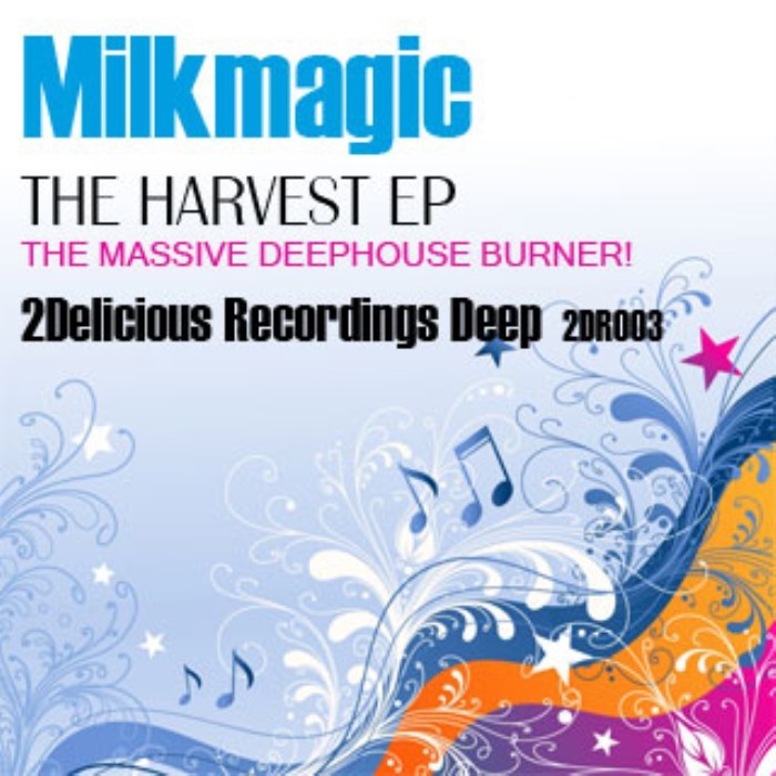 MILKMAGIC - The Harvest EP