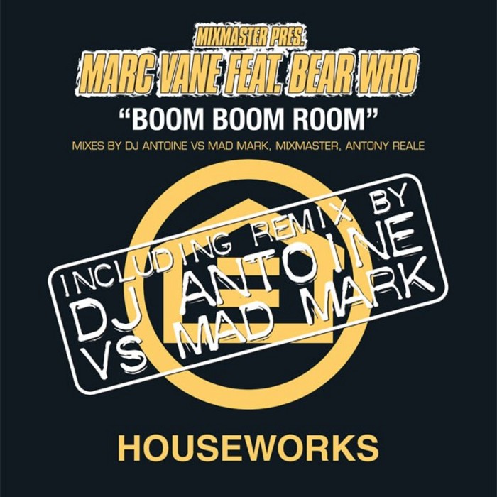 MIXMASTER presents MARC VANE feat BEAR WHO - Boom Boom Room