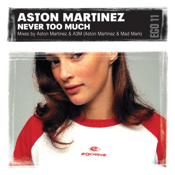 MARTINEZ, Aston - Never Too Much