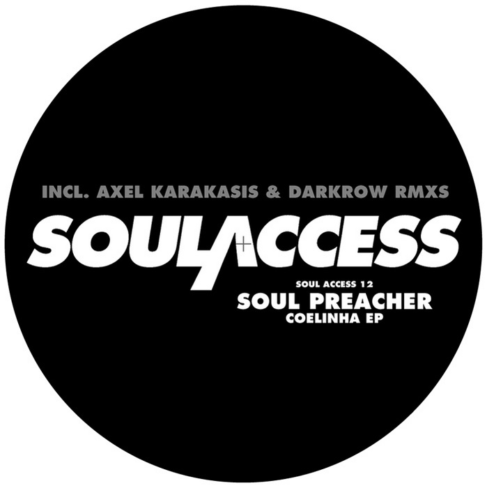 SOUL PREACHER - Coelinha EP
