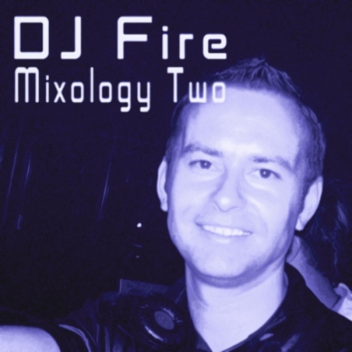 DJ FIRE/VARIOUS - Mixology Two