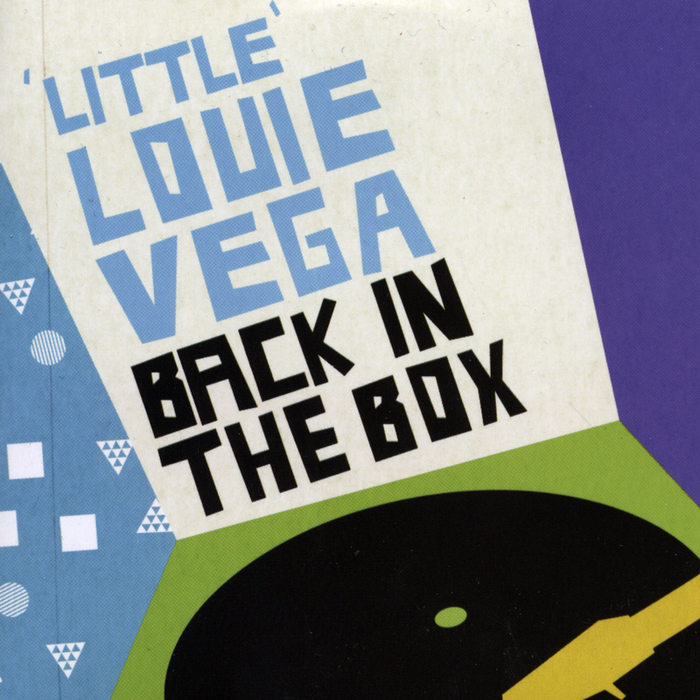 VEGA, Little Louie/ALEXANDER HOPE/GROOVE COLLECTIVE/MERIMAID - Back In The Box (Sampler)