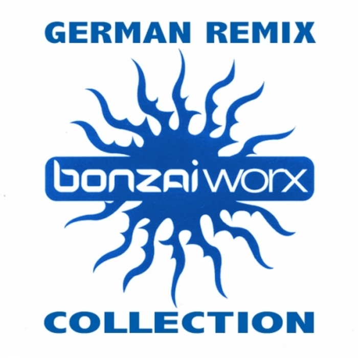 VARIOUS - Bonzai Worx: German Remix Collection