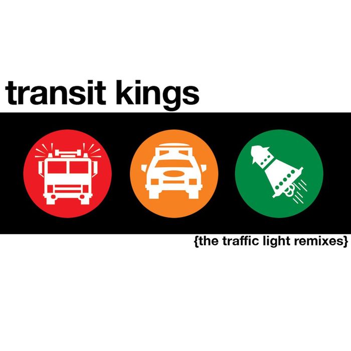 TRANSIT KINGS - Traffic Light Singles
