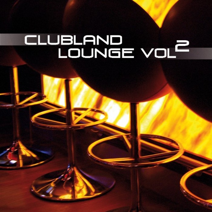 VARIOUS - Clubland Lounge Vol 2