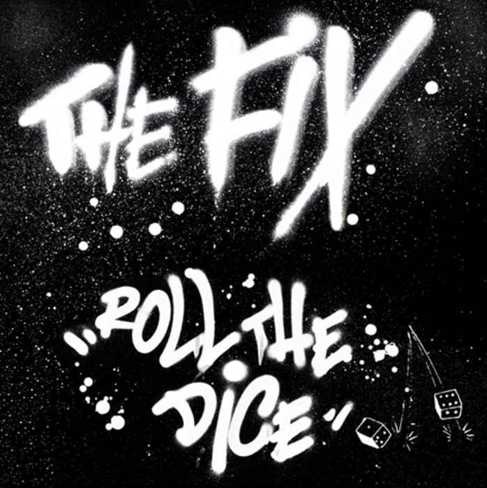 FIX, The - Roll The Dice