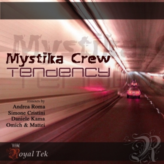 MYSTIKA CREW - Tendency