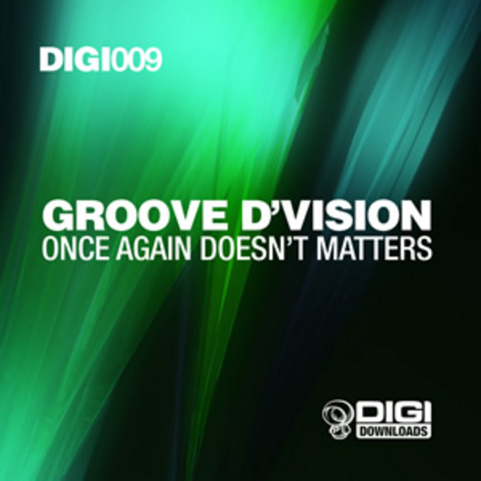 GROOVE D'VISION - Once Again Doesn't Matters