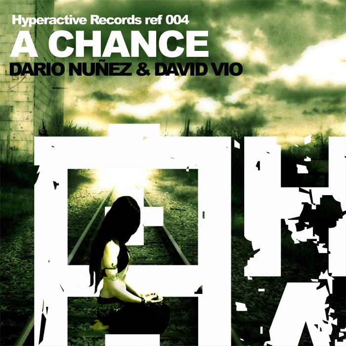 NUNEZ, Dario & DAVID VIO feat LUNASYSS - A Chance