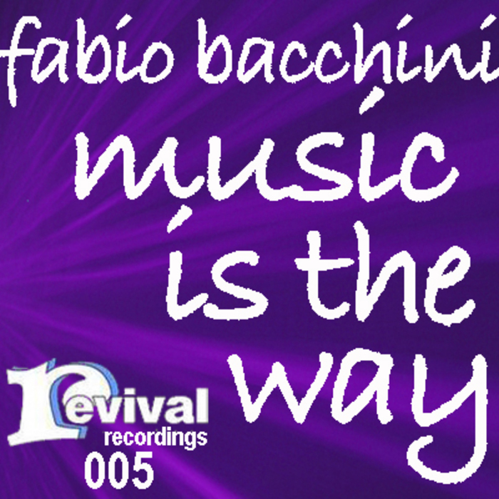 BACCHINI, Fabio - Music Is The Way