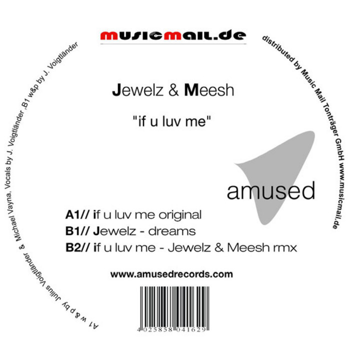 JEWELZ & MEESH - If U Luv Me