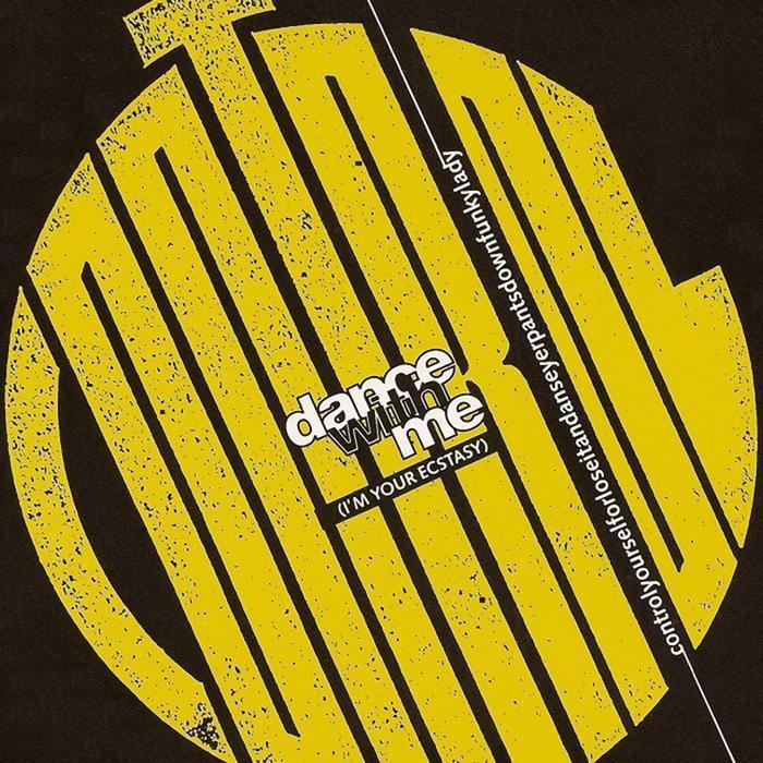 Dance With Me (I m Your Ecstacy) Part 2 by Control on MP3, WAV, FLAC