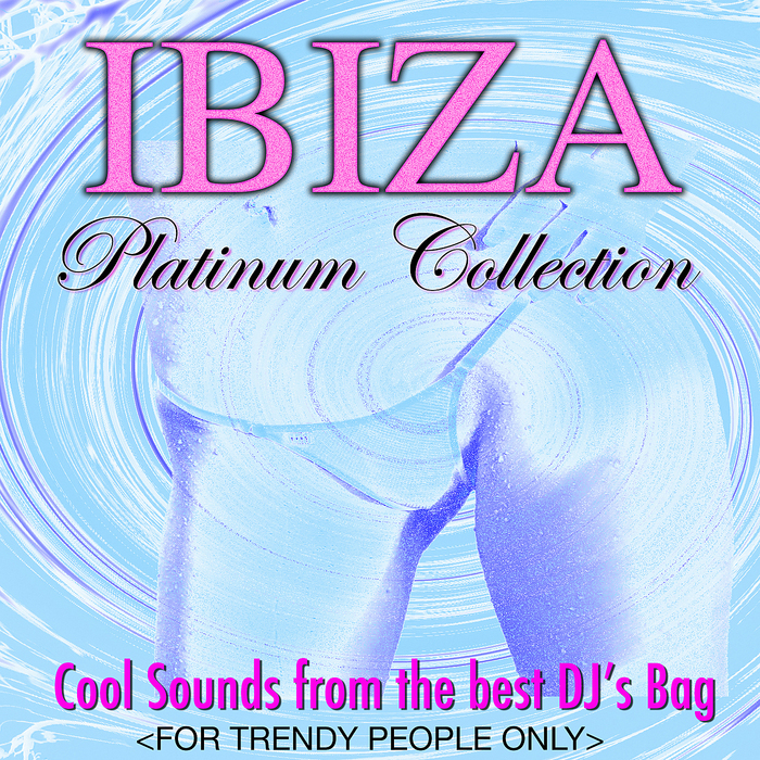 VARIOUS - Ibiza Platinum Collection