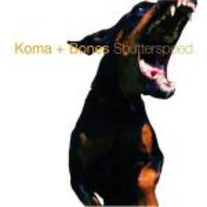 KOMA & BONES - Shutterspeed