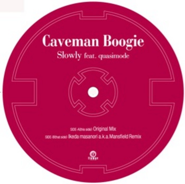 SLOWLY feat QUASIMODE - Caveman Boogie