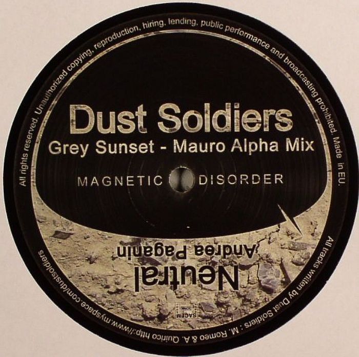 DUST SOLDIERS/ANDREA PAGANIN - Grey Sunset (mixes)