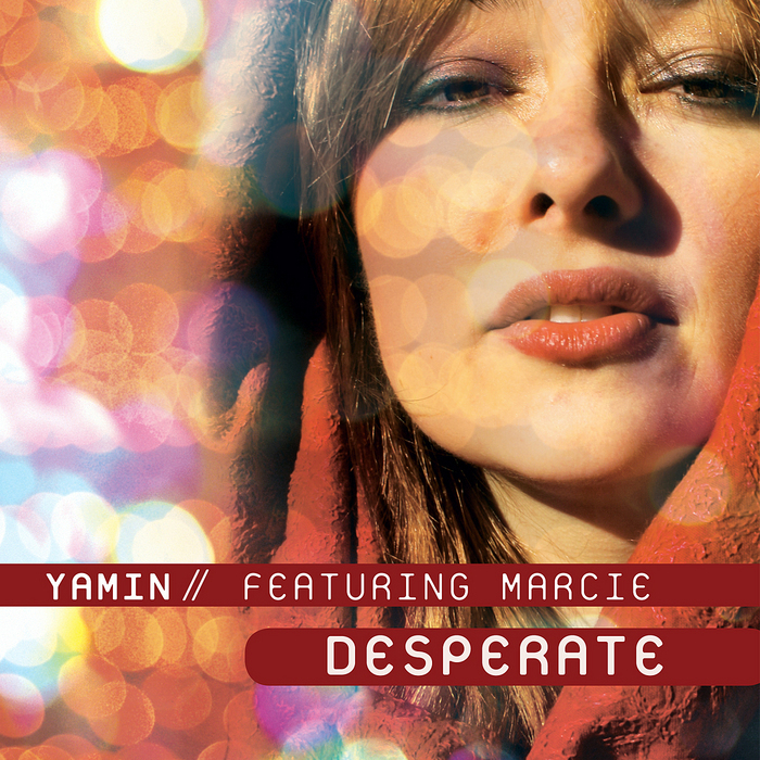 YAMIN feat MARCIE - Desperate
