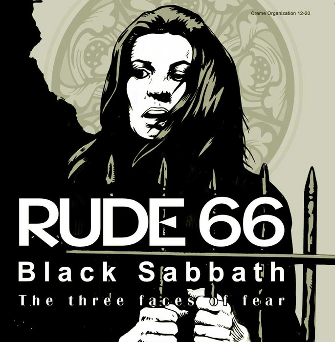 RUDE 66 - Black Sabbath (The Three Faces Of Fear)