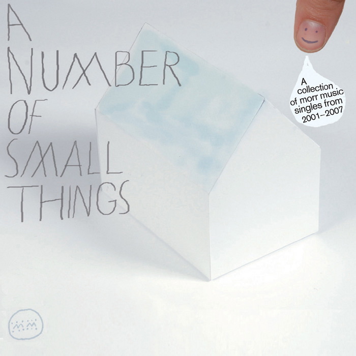 VARIOUS - A Number Of Small Things: A Collection Of Morr Music Singles From 2001 - 2007
