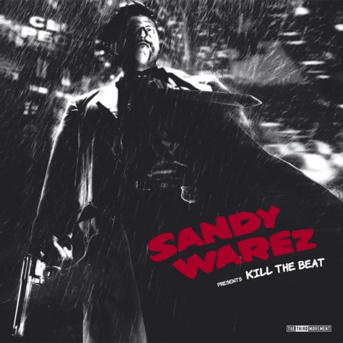 WAREZ, Sandy - Kill The Beat