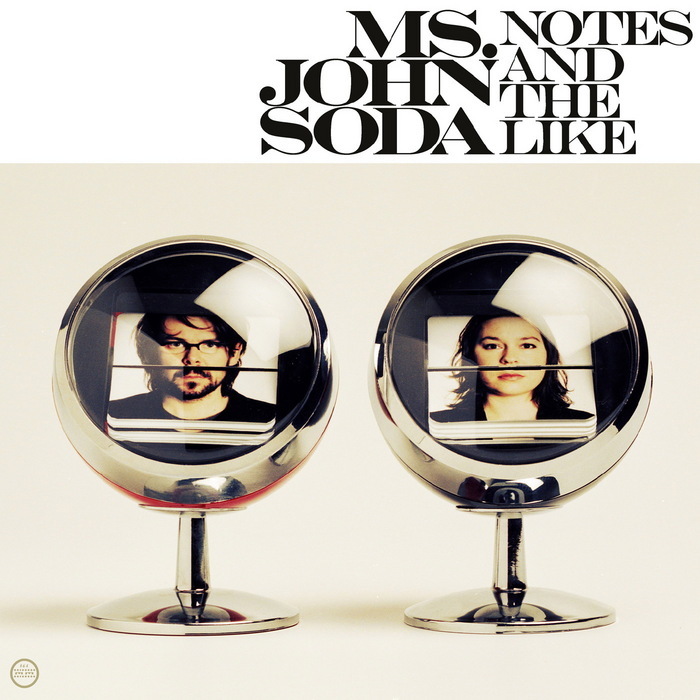 MS JOHN SODA - Notes & The Like