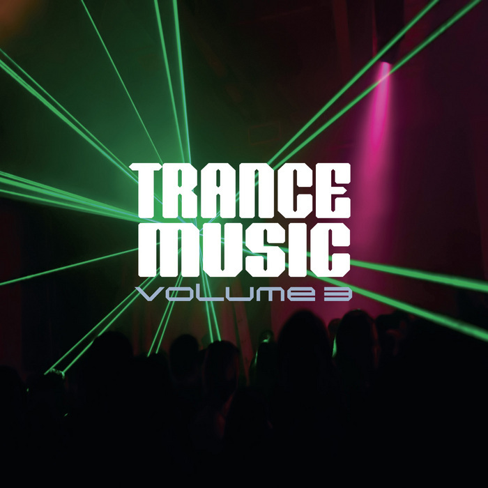 VARIOUS - Trance Music Vol 3