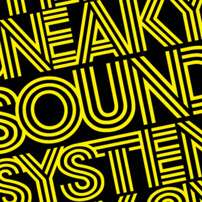 SNEAKY SOUND SYSTEM - UFO