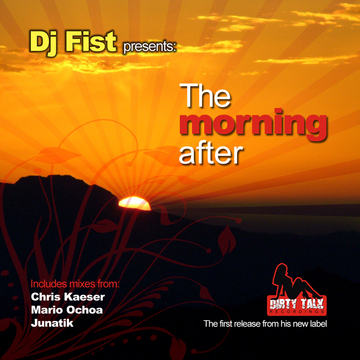 DJ FIST - The Morning After