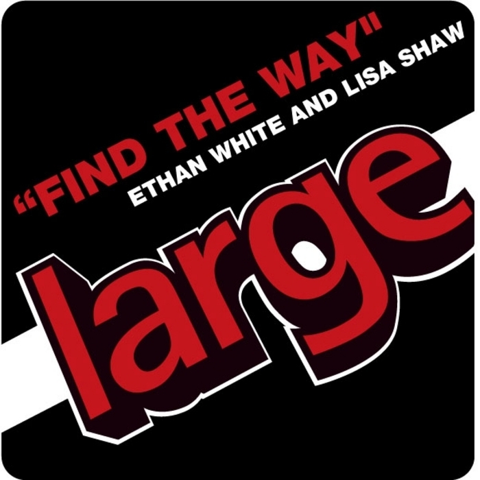 WHITE, Ethan/LISA SHAW - Find The Way