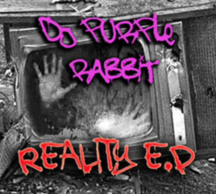 DJ PURPLE RABBIT - Reality EP
