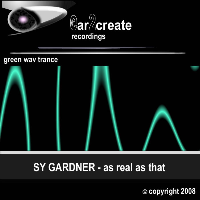 GARDNER, Sy - As Real As That