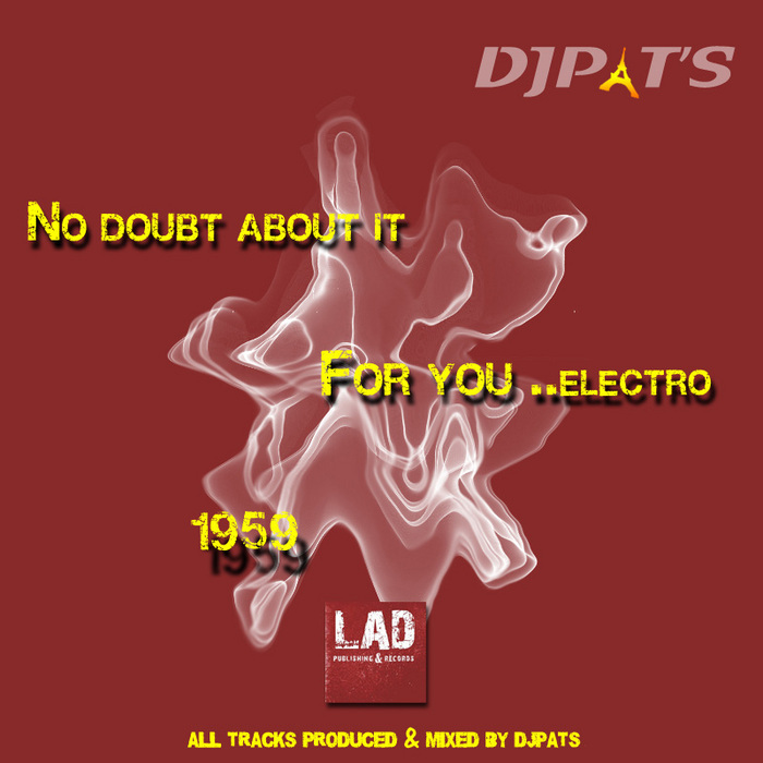 DJ PATS - No Doubt About It