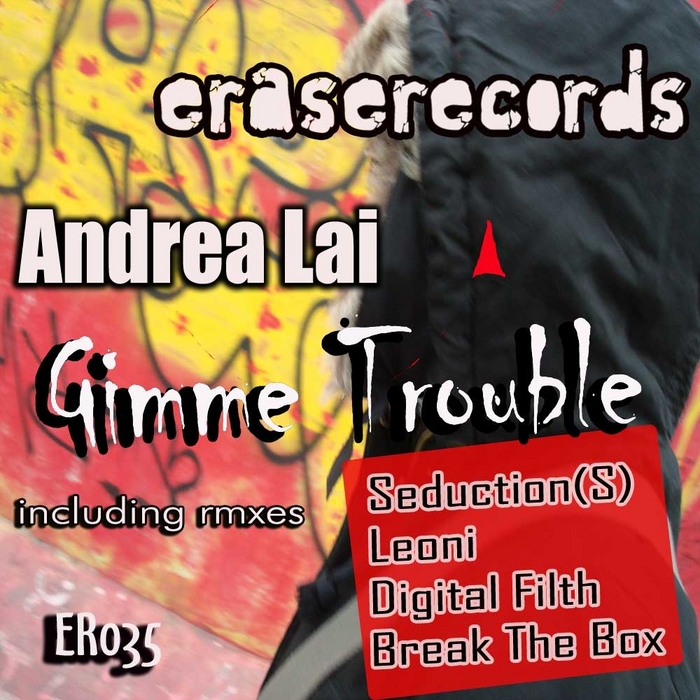 LAI, Andrea - Gimme Trouble