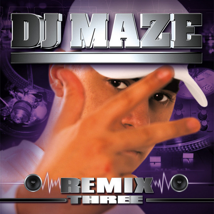 DJ MAZE - Maze Remix Three