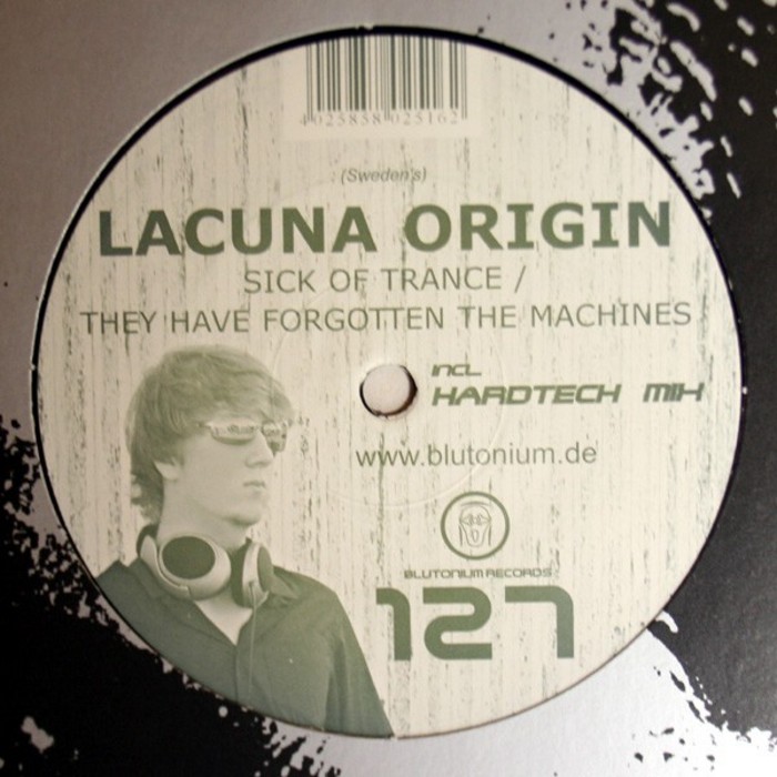 LACUNA ORIGIN - Sick Of Trance