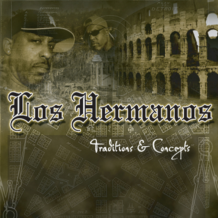 LOS HERMANOS - Traditions & Concepts
