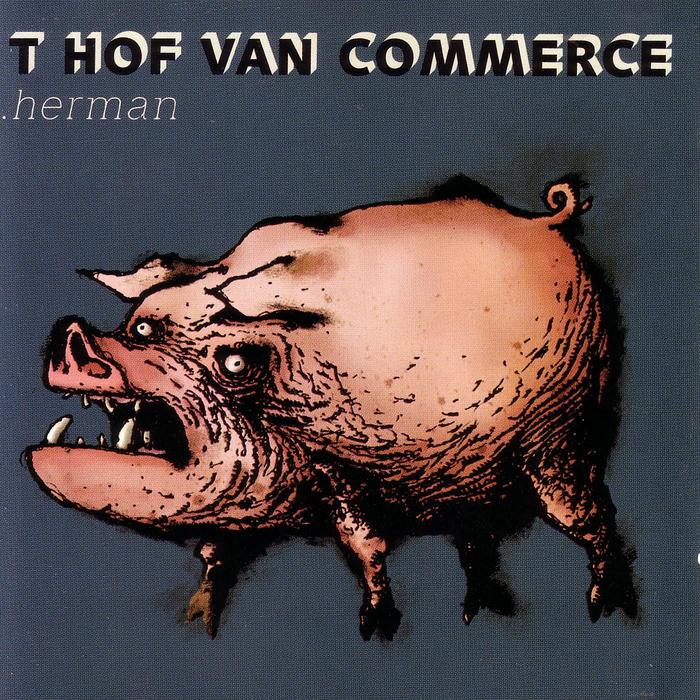 T HOF VAN COMMERCE - Herman