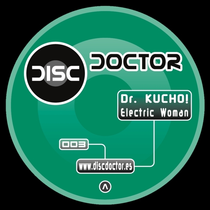 DR KUCHO! - Electric Woman