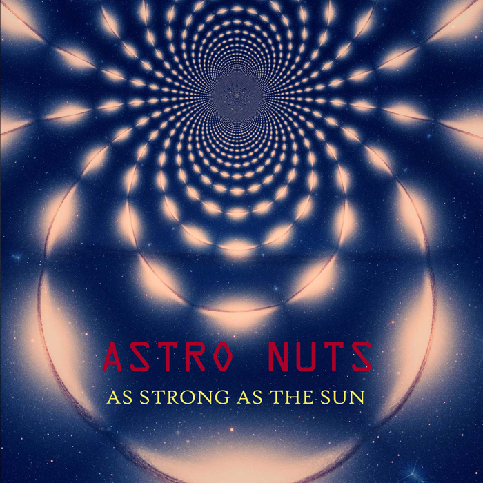 ASTRO NUTS - As Strong As The Sun