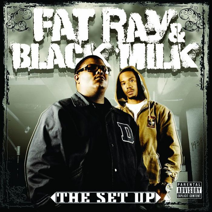 FAT RAY/BLACK MILK - The Set Up