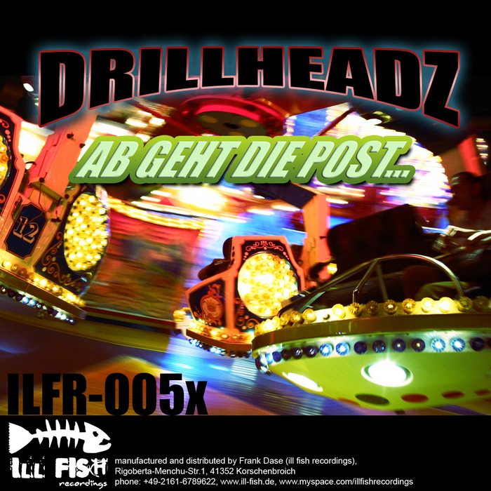 Drillheadz - Ab Geht Die Post